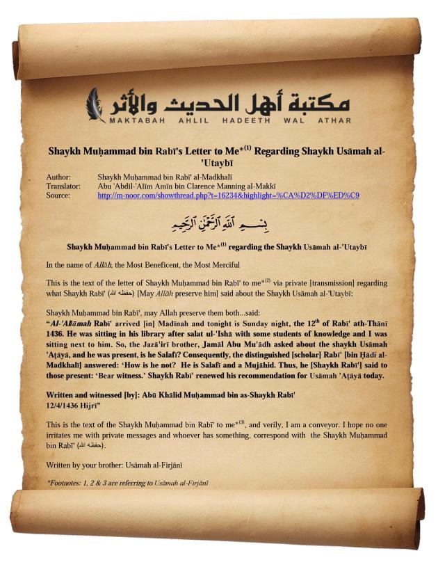 Shaykh Muhammad bin Rabee's letter regarding the shaykh Usaamah al 'Utaybī_20150606